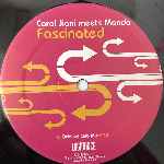 Carol Jiani Meets Mondo  Fascinated  (12")