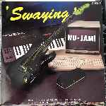 Nu-Jam  Swaying  (12")