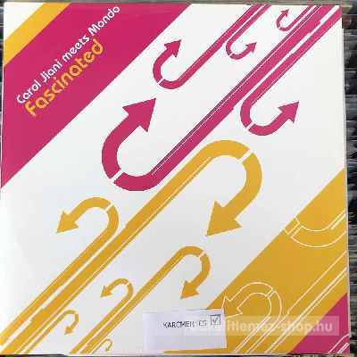 Carol Jiani Meets Mondo - Fascinated  (12") (vinyl) bakelit lemez