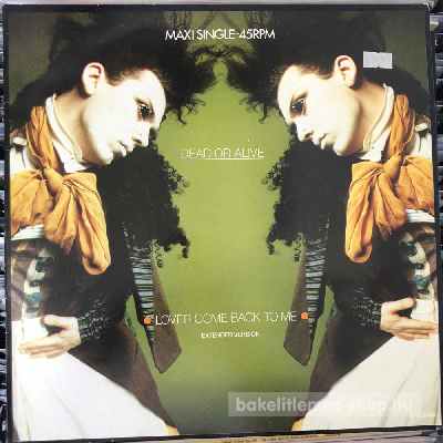 Dead Or Alive - Lover Come Back To Me (Extended Version)  (12", Maxi) (vinyl) bakelit lemez