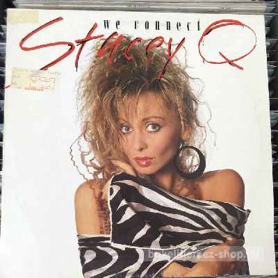 Stacey Q - We Connect  (12") (vinyl) bakelit lemez