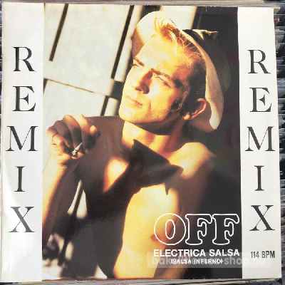 Off - Electrica Salsa (Salsa Inferno) (Remix)  (12", Maxi) (vinyl) bakelit lemez