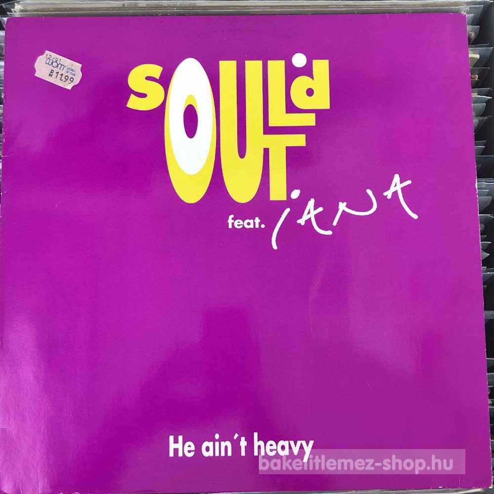 Sould Out - He Aint Heavy