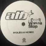 ATB  I Dont Wanna Stop (Molella Remix)  (12", Single)