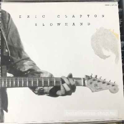 Eric Clapton - Slowhand  (LP, Album) (vinyl) bakelit lemez