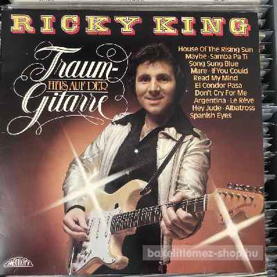 Ricky King - Traum - Hits Auf Der Gitarre  (LP, Comp) (vinyl) bakelit lemez