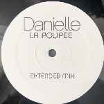 Danielle  La Poupee  (12")