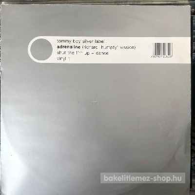 Adrenaline - Shut The F... Up and Dance  (12") (vinyl) bakelit lemez