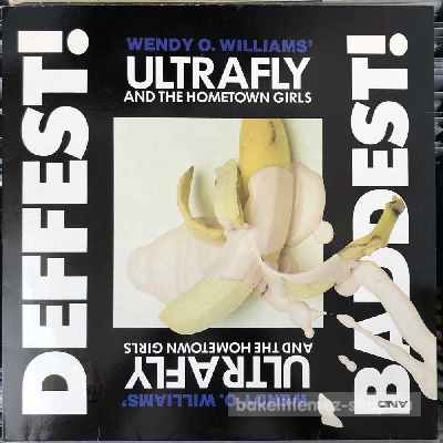 Wendy O. Williams Ultrafly - Deffest! And Baddest!  (LP, Album) (vinyl) bakelit lemez