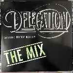 Delegation Feat. Ricky Bailey - The Mix