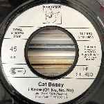 Cat Bassy  I Know (Oh No, No, No)  (7", Single)