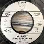 Cat Bassy  I Know (Oh No, No, No)  (7", Single)