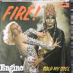 Engine  Fire!  (7", Single)