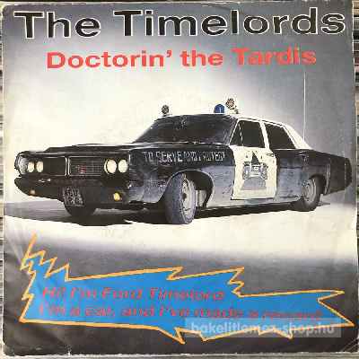 The Timelords - Doctorin The Tardis  (7", Single) (vinyl) bakelit lemez