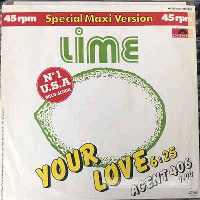 Lime - Your Love,  Agent 406  (12", Maxi) (vinyl) bakelit lemez