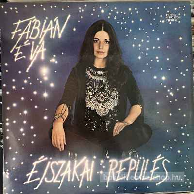 Fábián Éva - Éjszakai Repülés  (LP, Album) (vinyl) bakelit lemez