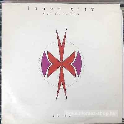 Inner City - Hallelujah, Unity  (12") (vinyl) bakelit lemez