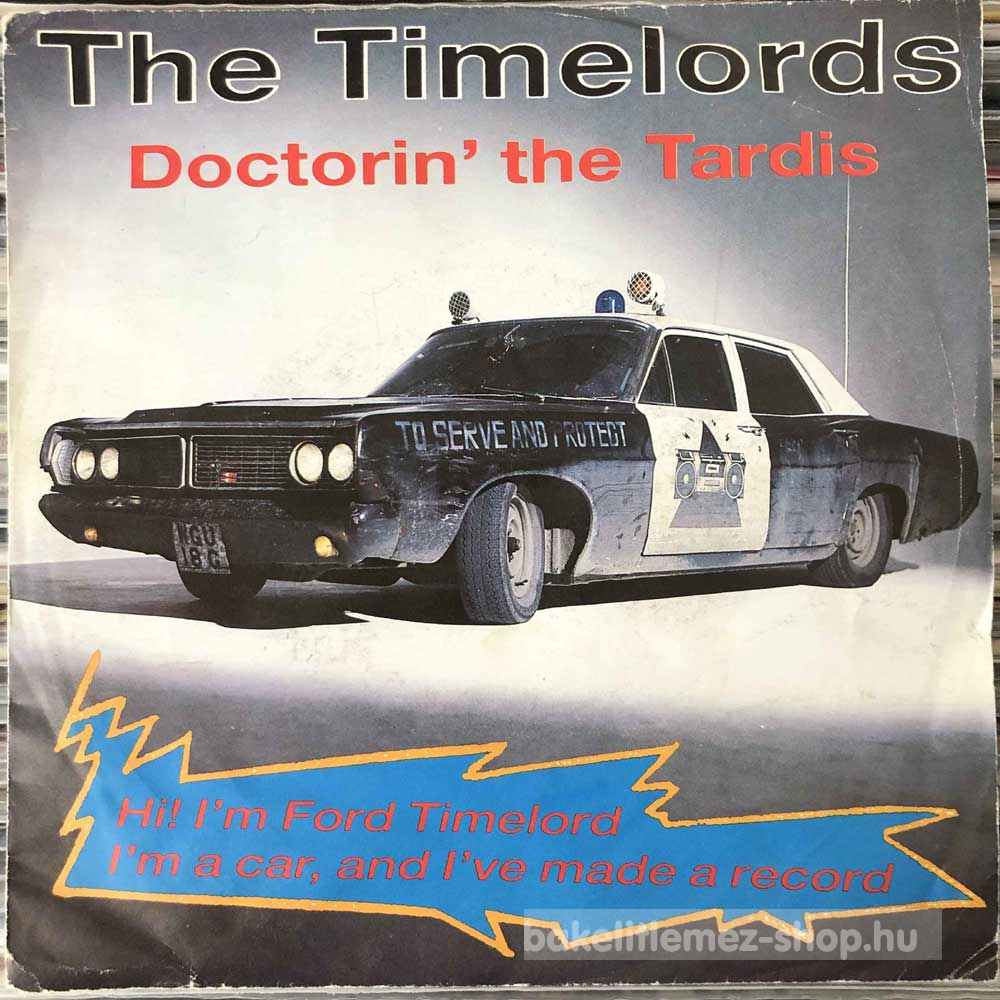 The Timelords - Doctorin The Tardis