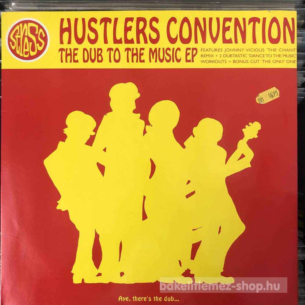 Hustlers Convention - The Dub To The Music EP