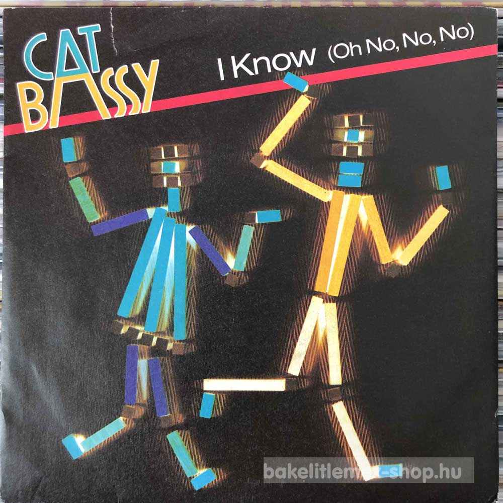 Cat Bassy - I Know (Oh No, No, No)