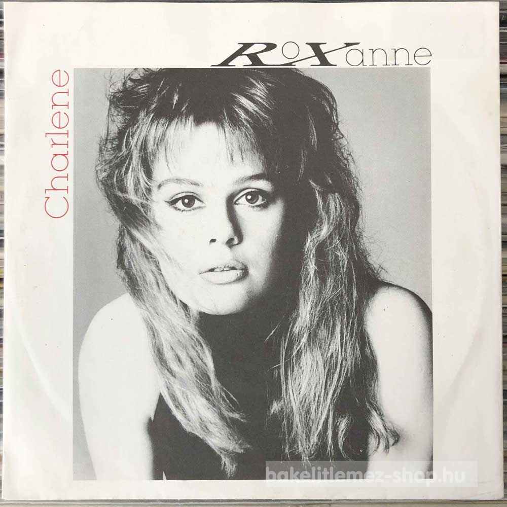 Roxanne - Charlene