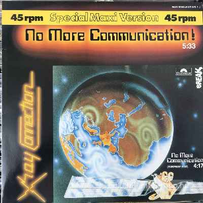 X Ray Connection - No More Communication  (12", Maxi) (vinyl) bakelit lemez