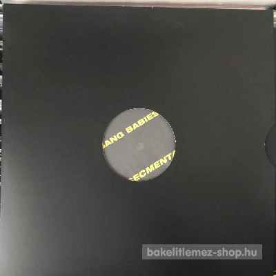 Bang Babies - Secmenta  (12") (vinyl) bakelit lemez