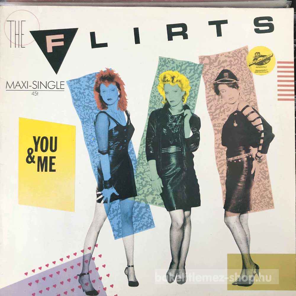 The Flirts - You & Me