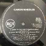 Caron Wheeler  Livin In The Light  (12")