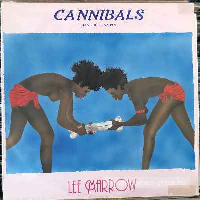 Lee Marrow - Cannibals (Baa-Bou - Baa Bou)  (12", Maxi, Yellow) (vinyl) bakelit lemez