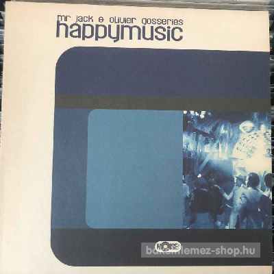 Mr Jack & Olivier Gosseries - Happymusic  (12", Single Sided) (vinyl) bakelit lemez