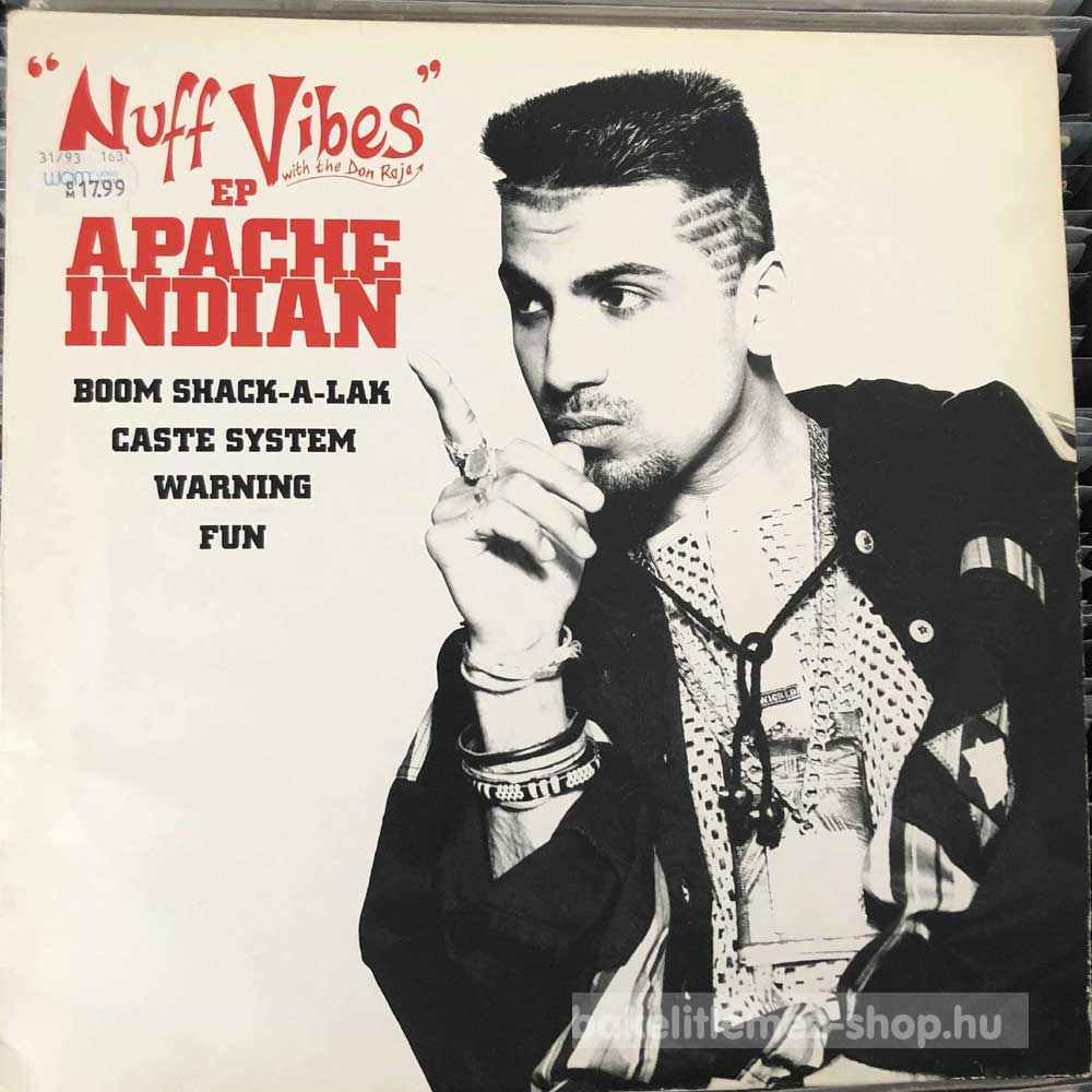 Apache Indian - Nuff Vibes E.P.