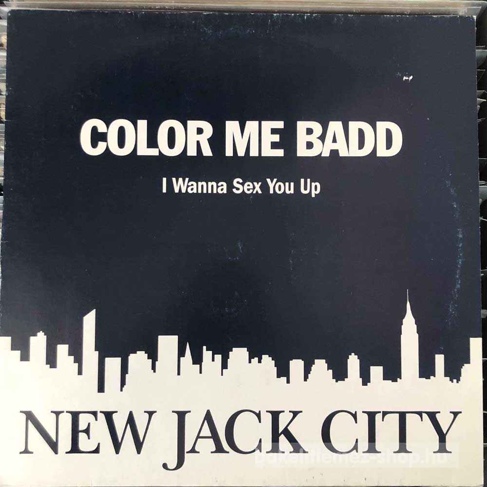 Color Me Badd - I Wanna Sex You Up