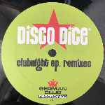 Disco Dice  Clubnight EP. Remixes  (12", EP)