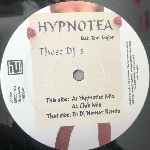 Hypnotea Those DJ s (12") Hypnotea Those DJ s (12")