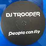 DJ Trooper  People Can Fly  (12")