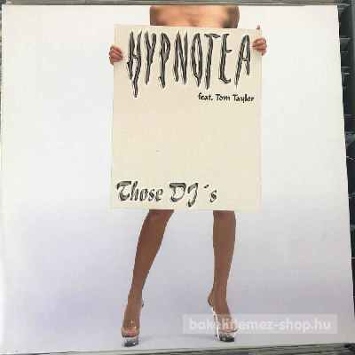 Hypnotea Those DJ s (12") (vinyl) bakelit lemez Hypnotea - Those DJ s (12") (vinyl) bakelit lemez