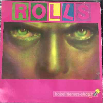 Rolls - Rolls  LP (vinyl) bakelit lemez