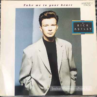 Rick Astley - Take Me To Your Heart  (12", Maxi) (vinyl) bakelit lemez