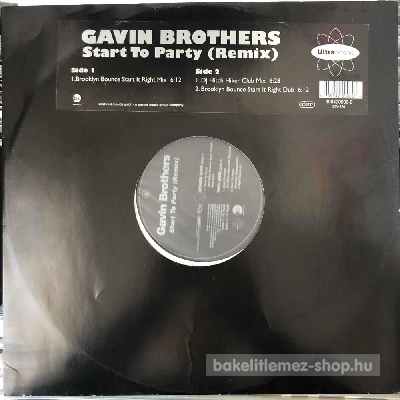 Gavin Brothers - Start To Party (Remix)  (12") (vinyl) bakelit lemez