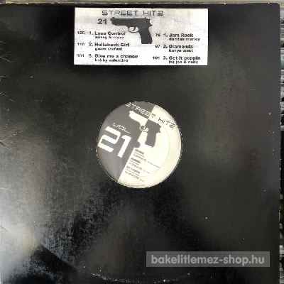 Various - Street Hitz Vol. 21  (12", Comp) (vinyl) bakelit lemez