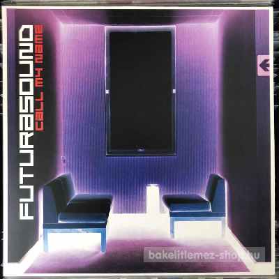 Futurasound - Call My Name  (12") (vinyl) bakelit lemez