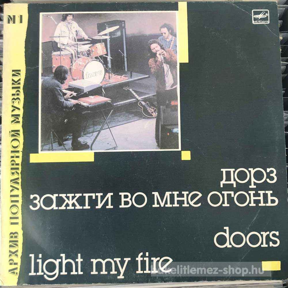 Doors - Light My Fire