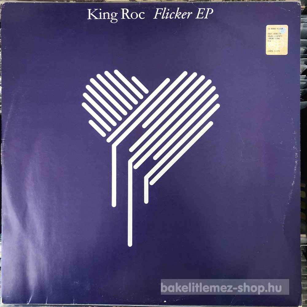 King Roc - Flicker EP