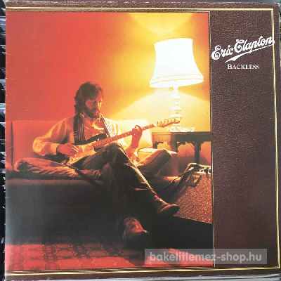 Eric Clapton - Backless  (LP, Album) (vinyl) bakelit lemez