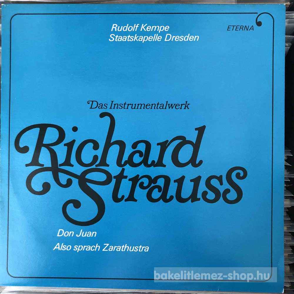 Richard Strauss - Don Juan, Also Sprach Zarathustra