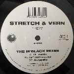 Stretch & Vern  Hey (The MBlack Mixes)  (12")