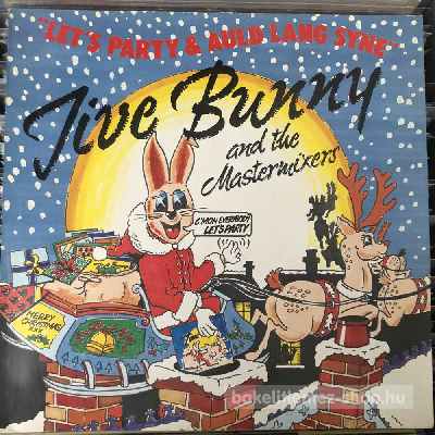 Jive Bunny And The Mastermixers - Lets Party  (12", Maxi) (vinyl) bakelit lemez