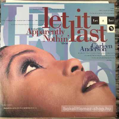 Carleen Anderson - Let It Last, Apparently Nothin  (12") (vinyl) bakelit lemez