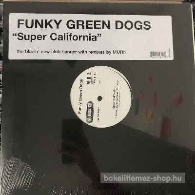 Funky Green Dogs - Super California  (12") (vinyl) bakelit lemez